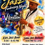 JAZZ FUNDRAISING NIGHT AT VIBRATION